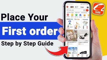 How to place your first order on 1688 Shopping App - Step by Step Guide