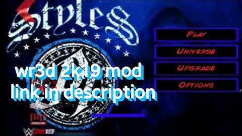 Wr3d2k19 v.19 mod by chase charley
