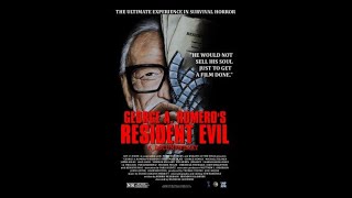 George A Romero's Resident Evil   Full Dokumentation