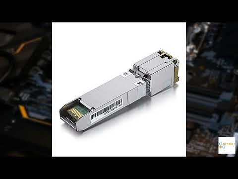 Review - 10Gtek 𝟭𝟬𝗚𝗕𝗮𝘀𝗲-𝗧 SFP+ to RJ-45 Transceiver