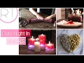 VALENTINES Date Night In (DIY Ideas)