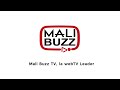 Mali buzz tv la webtv leader depuis 10 juin 2010