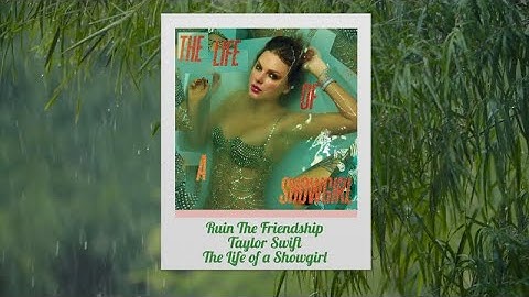 Ruin The Friendship - Taylor Swift (Fan-Made Lyric Video)