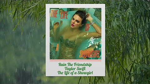 Ruin The Friendship - Taylor Swift (Fan-Made Lyric Video)