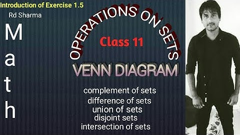 Venn Diagram | Operations on Sets | Introduction of Exercise 1.5 | Sets Rd Sharma Class 11 Math