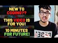 How To Start CODING From SCRATCH in 10 Minutes 2020 🔥 | 5 STEPS to a SUCCESSFUL CODER |Being IIITia
