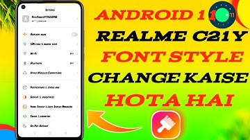 realme c21y font change kaise kare realme c21y font style change realme c21y font style change hindi