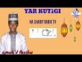 YAR KUTIGI SABUWAR QASIDAR SYD MUH D FASIHU MINNA YAR KUTIGI SABUWAR QASIDAR SYD MUH D FASIHU MINNA