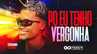 E PORQUUE EU TENHO VERGONHA DO MUNDO HEITOR SANTOS - HEITOR SANTOS NÃO TENHO RESPOSTA MUSICA NOVA