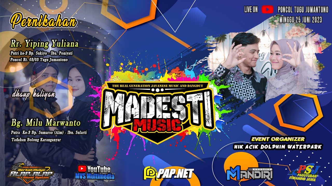 Live Pernikahan YIPING & MILU || MADESTI MUSIC|| NEW BERKAH MULYO  (PAK IPIK'S) || MVS SHOOTING