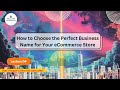 How to Choose the Perfect eCommerce Business Name