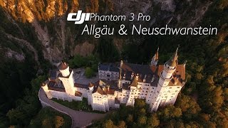 DJI Phantom 3 | Neuschwanstein | Allgäu | Germany | FPV