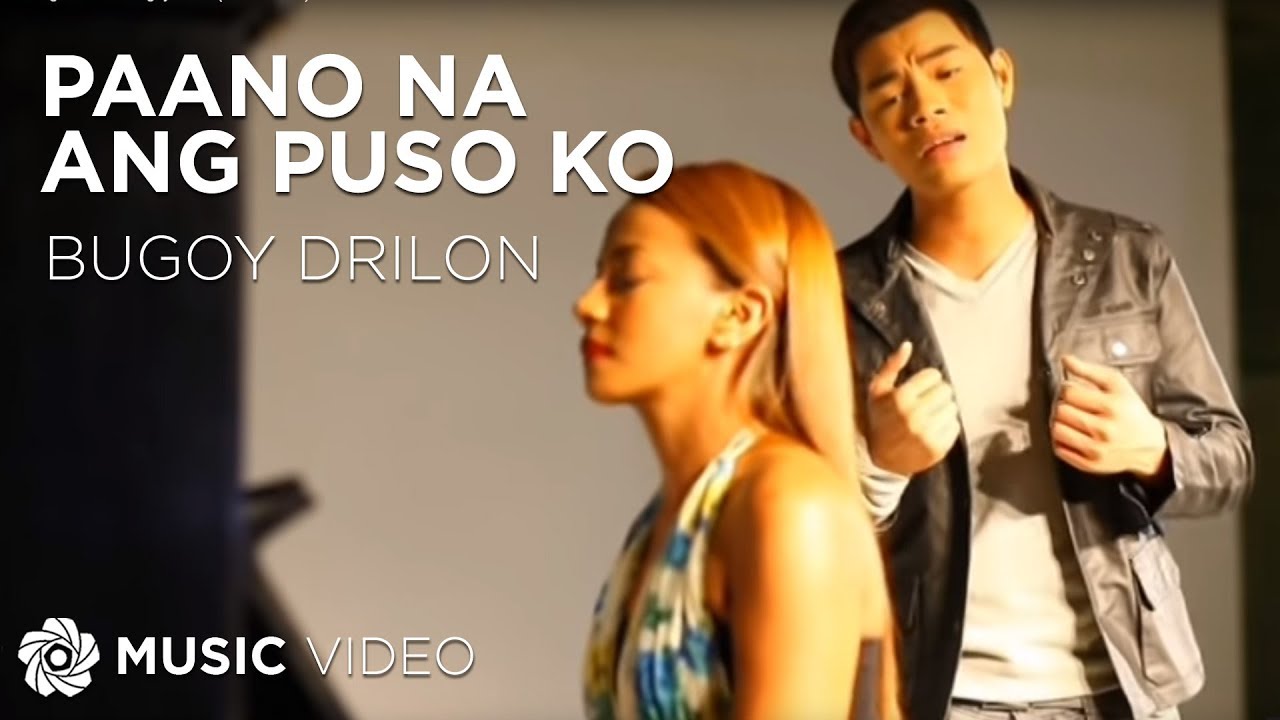 Paano Na Ang Puso Ko - Bugoy Drilon (Music Video)