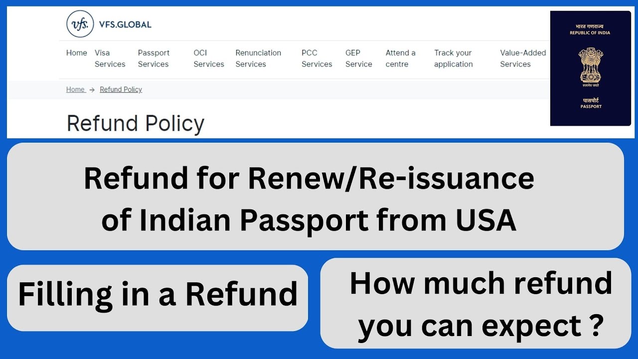 VFS Global Refund Policy Refund For Renew Re issuance Of Indian VFS Global Refund Policy Refund For Renew Re issuance Of Indian