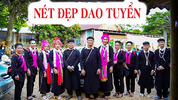 #2 Đám Cưới Độc Lạ Của Dân Tộc DAO TUYỂN Có Gì Đặc Biệt