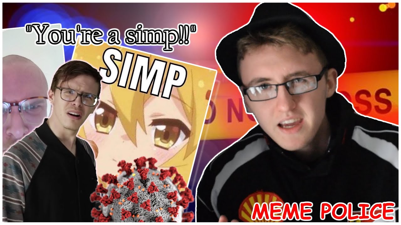 The Misuse of "Simp" | Meme Police