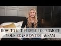 HOW TO GET PEOPLE TO PROMOTE YOUR BRAND ON INSTAGRAM FOR FREE | Natalie Elizabeth Diver