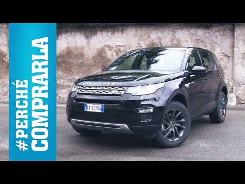 Land Rover Discovery Sport | Perché comprarla... e perché no