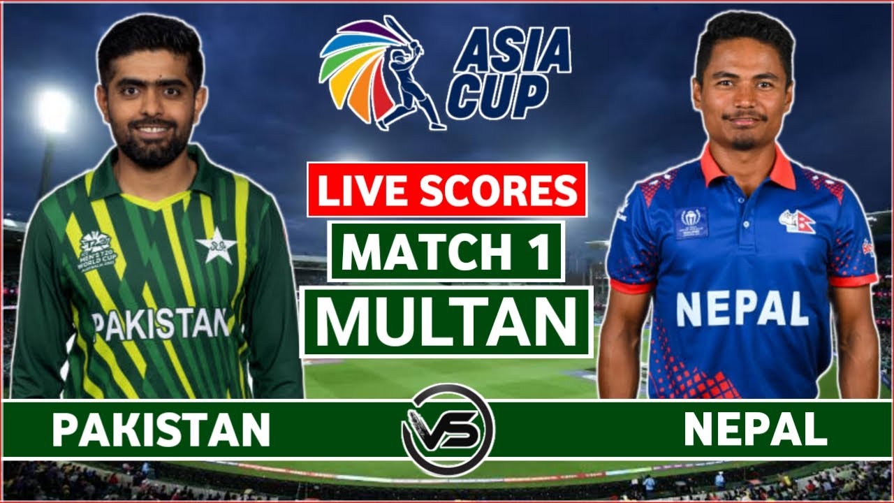 Asia Cup 2023 Live PAK vs NEP Live Scores Pakistan vs Nepal Live Scores Only Pakistan innings