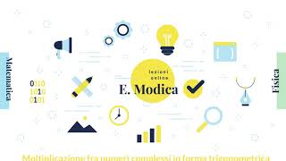 Moltiplicazione fra numeri complessi in forma trigonometrica