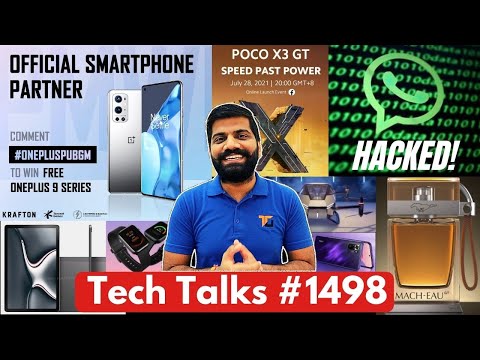Tech Talks #1498 - Free OnePlus 9 Phone PUBG, Whatsapp Attack, Flipkart AR, Realme GT 19GB RAM