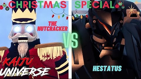 Nutcracker vs Hestatus kaiju universe
