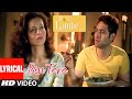 Bin Tere Kya Hai Jeena Lyrical Video | Woh Lamhe | Pritam | Jawad Ahmad |Kangana Ranaut, Shiny Ahuja