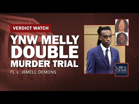 VERDICT WATCH: Rapper YNW Melly's Double Murder Trial - FL v.  Jamell Demons - Day 19