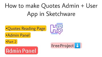 How to make Quotes App Admin + User Panel in Sketchware | Sketchware Pro | HkApps