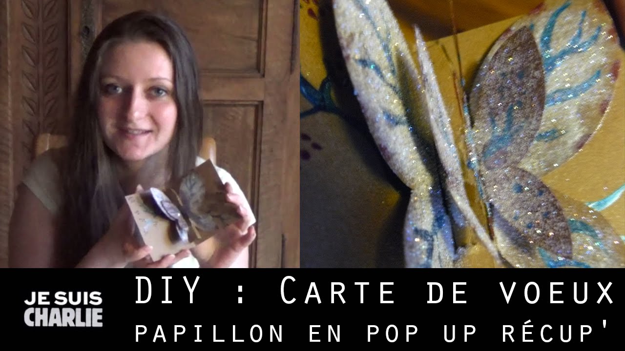 Diy Carte De Voeux Papillon En Pop Up Recup Youtube