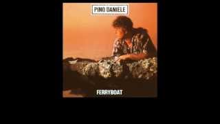 Pino Daniele - Ferry-boat chords