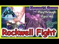 Rockwell Boss Fight Aberration Ark 💥 - EP 48