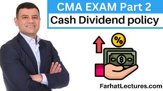 💵 Cash Dividend Policy Explained — CMA Exam Part 2