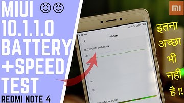 Redmi Note 4 Miui 10.1.1.0 Stable Update | Battery & Speed Test After Miui 10.1.1.0 !!