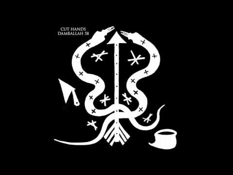 Cut Hands — CUT HANDS - 'MAMBA MUNTU' (Blackest Ever Black, 2013) - OFFICIAL