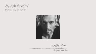 Wasted Years - Junior Carelli Greatest Hits on Piano - the piano man live