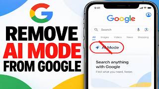 How to Remove AI Mode From Google Search Android or iPhone (Step By Step Full Guide)