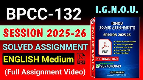 BPCC 132 Solved Assignment 2025-26 English, BPCC 132 Solved Assignment 25-26, BPCC-132 Assignment