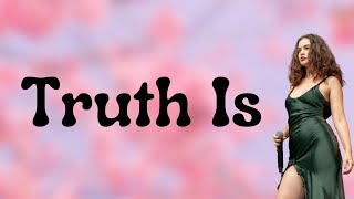 Sabrina Carpenter - Truth Is (Lyrics)