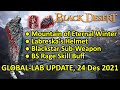 Eternal Winter Region, Labreska&#39;s Helmet, Blackstar SubWeapon (Black Desert Global Lab, 24 Des 2021)