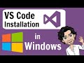 VS Code Installation for C++ in Windows | Step by step process explanation