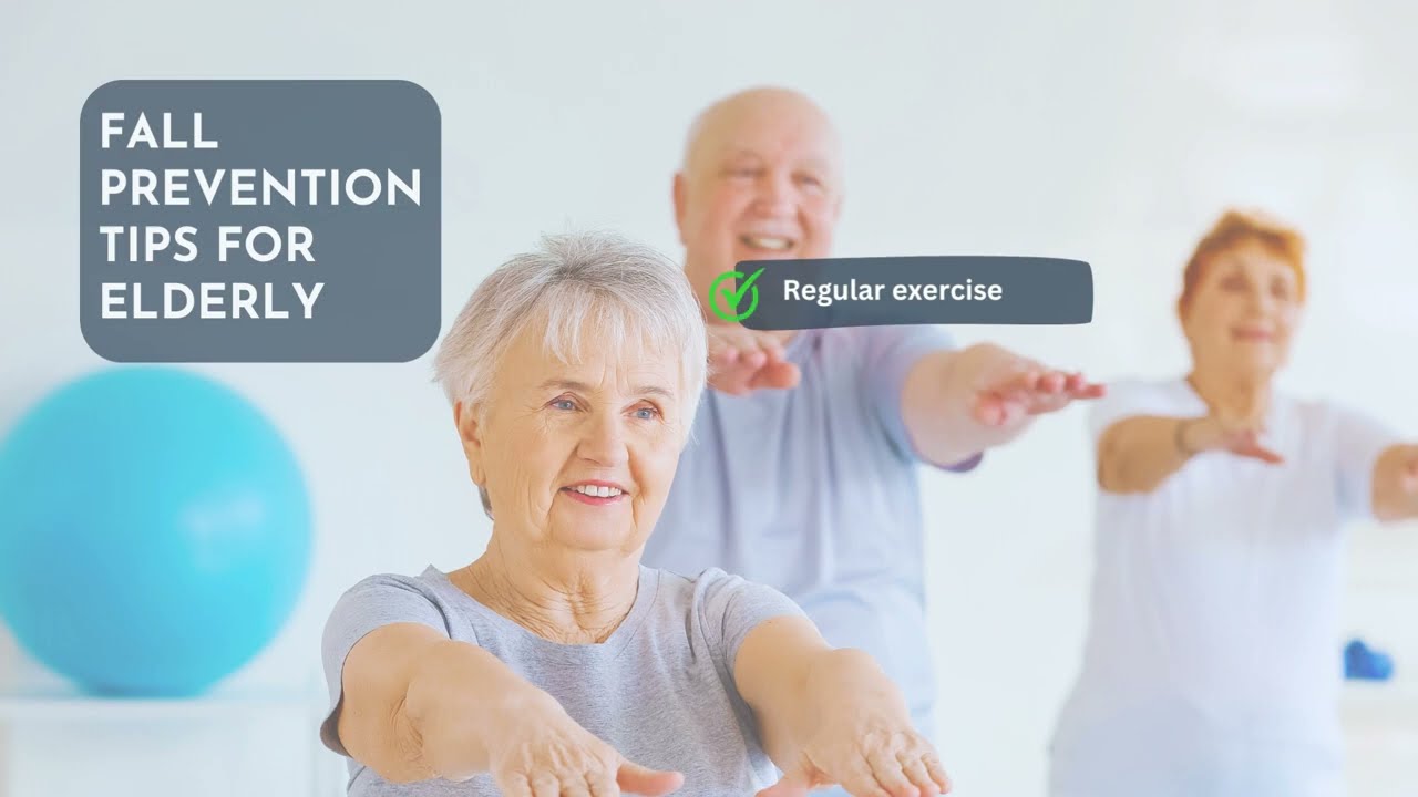 Elderly Fall Prevention Tips | True Care Health Services