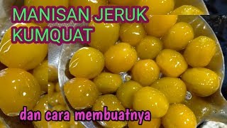 MANISAN JERUK KUMQUAT