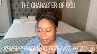 Bible Study + Honest Chat | The Character of God by Jasmyne-Makeila  74 views 4 months ago 12 minutes, 45 seconds