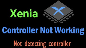Xenia-controller werkt niet