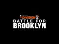 THE DIVISION 2 - RIKER'S AGITATION - BATTLE FOR BROOKLYN DLC - Presented By shaftcash269