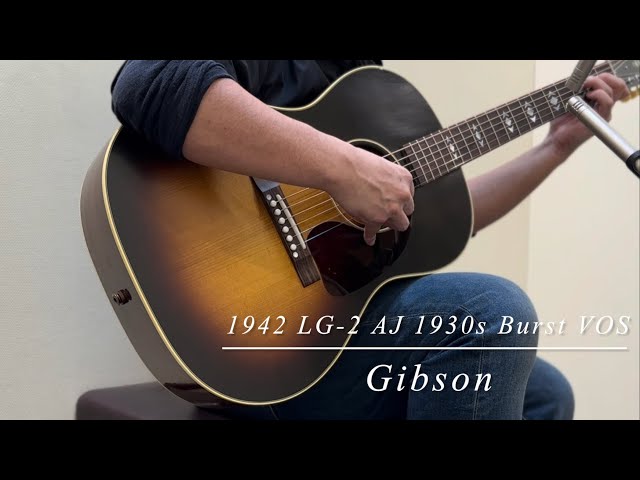 Gibson 1942 LG-2 AJ 1930s Burst VOS S/N:23525046 - YouTube