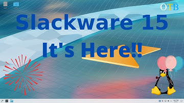 Slackware 15 is Released! A Distro You Really Should Try Because You