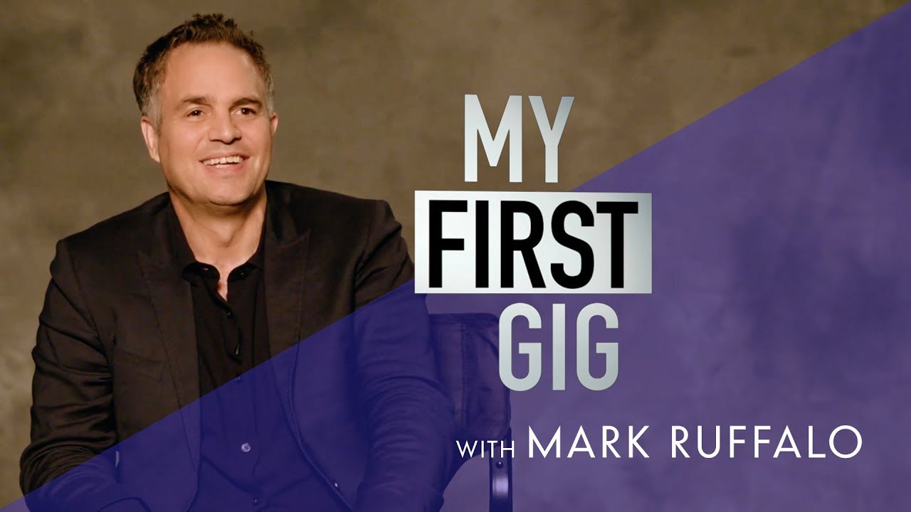 My First Gig with Mark Ruffalo
