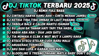 Download Lagu DJ TIKTOK TERBARU 2025-🎵DJ CINTAKU HANYA KAMU AHH - CINTA MERAH JAMBU🎵DJ RINDU AKU RINDU KAMU MP3 Download Lagu DJ TIKTOK TERBARU 2025-🎵DJ CINTAKU HANYA KAMU AHH - CINTA MERAH JAMBU🎵DJ RINDU AKU RINDU KAMU MP3